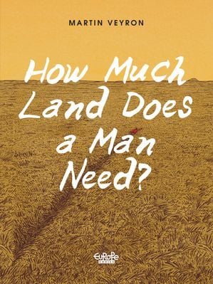 How much land does a man need
